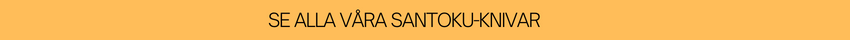 SE_ALLA_VÅRA_SANTOKU-KNIVAR_1.png