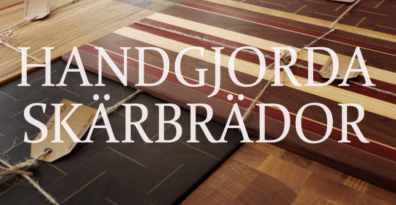 Skärbrädor från Snickerian